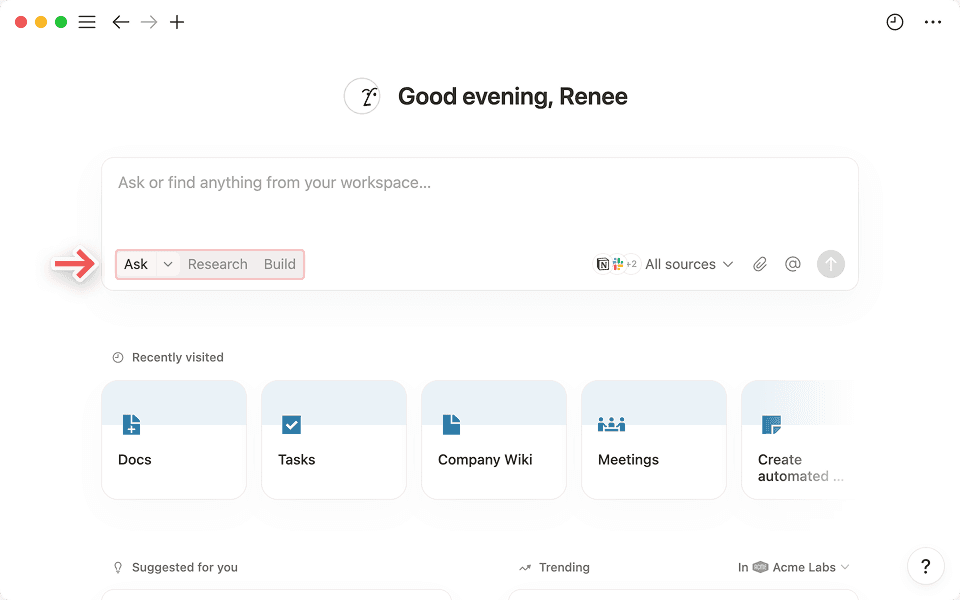 Depending on your needs, you can ask Notion AI to find answers, research topics and generate reports, or build a database for you.